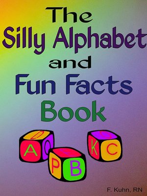 cover image of The Alphabet and Fun Facts Book